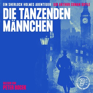 Die tanzenden Männchen als Hörbuch