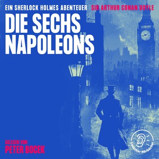 Die sechs Napoleons als Hörbuch