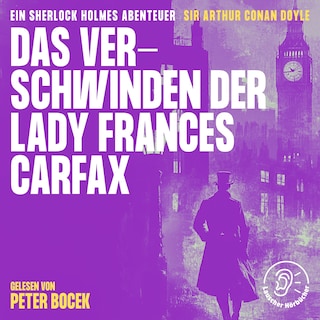 Das Verschwinden der Lady Frances Carfax als Hörbuch