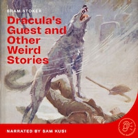 Dracula's Guest and Other Weird Stories
