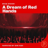 A Dream of Red Hands