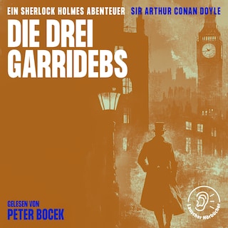 Die drei Garridebs als Hörbuch