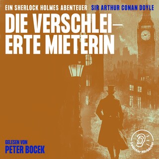 Die verschleierte Mieterin als Hörbuch