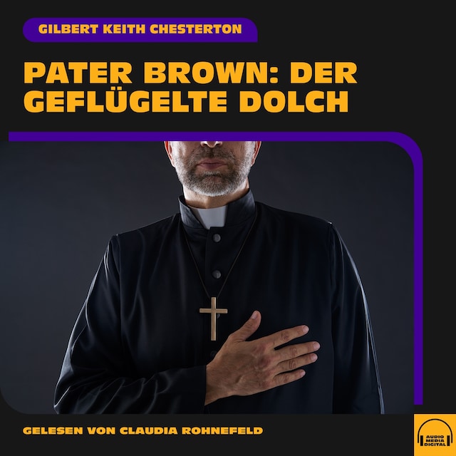 Book cover for Pater Brown: Der geflügelte Dolch