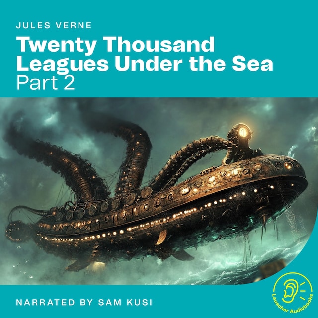 Book cover for Twenty Thousand Leagues Under the Sea (Part 2)