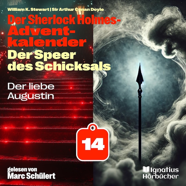 Buchcover für Der liebe Augustin (Der Sherlock Holmes-Adventkalender: Der Speer des Schicksals, Folge 14)