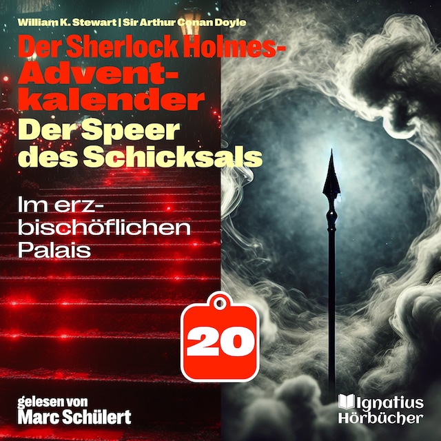 Buchcover für Im erzbischöflichen Palais (Der Sherlock Holmes-Adventkalender: Der Speer des Schicksals, Folge 20)