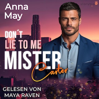 Don't Lie to Me Mister Carter als Hörbuch
