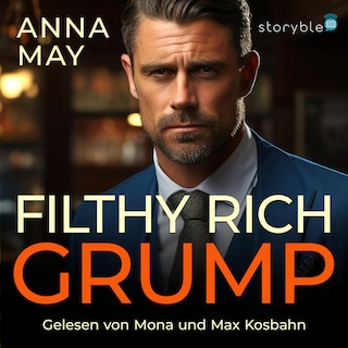 Filthy Rich Grump als Hörbuch