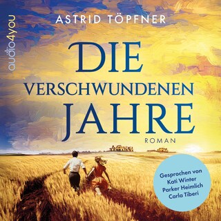 Die verschwundenen Jahre als Hörbuch