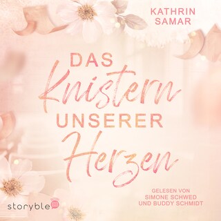 Das Knistern unserer Herzen als Hörbuch