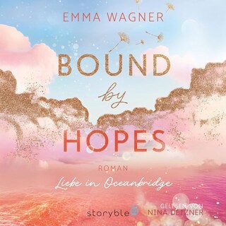 Bound by Hopes als Hörbuch
