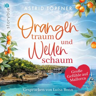 Orangentraum und Wellenschaum als Hörbuch