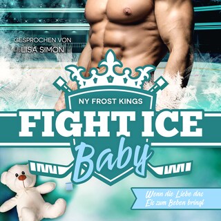 NY Frost Kings: Fight Ice Baby als Hörbuch