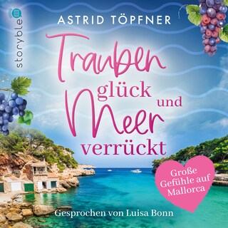 Traubenglück und Meerverrückt als Hörbuch