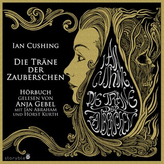 Die Träne der Zauberschen als Hörbuch