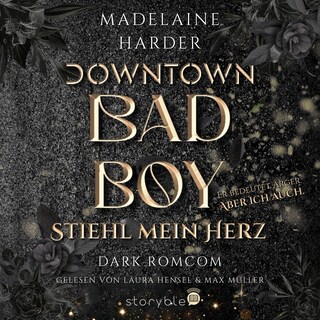 Downtown Badboy als Hörbuch