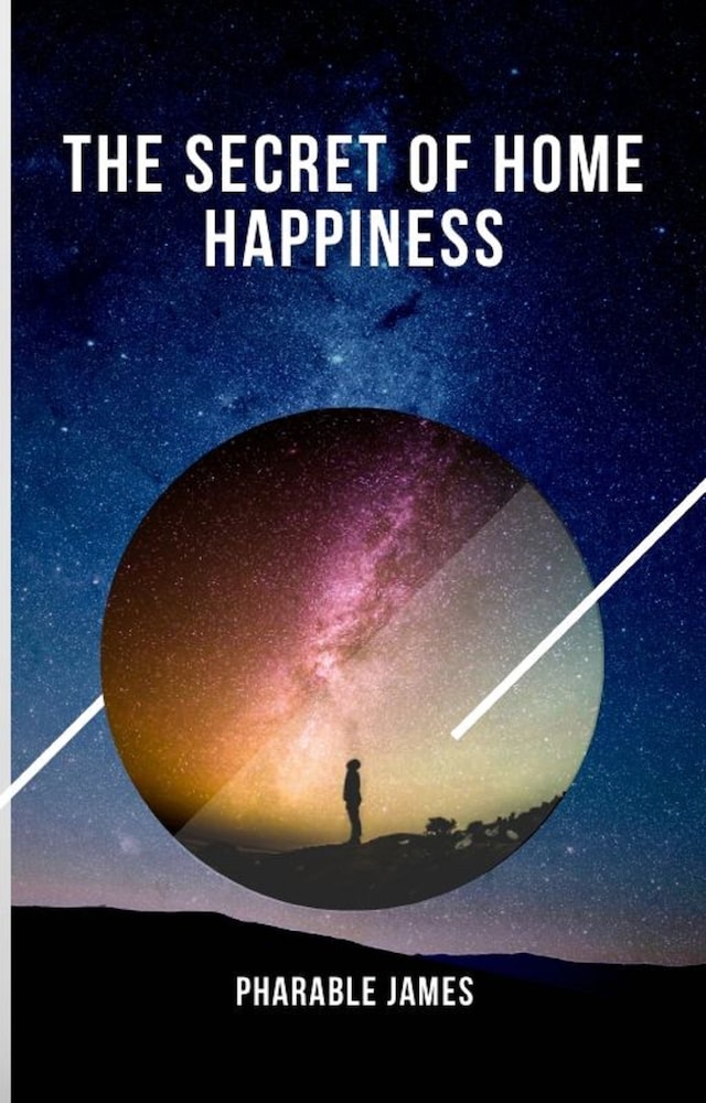 Book cover for The secret of home happiness