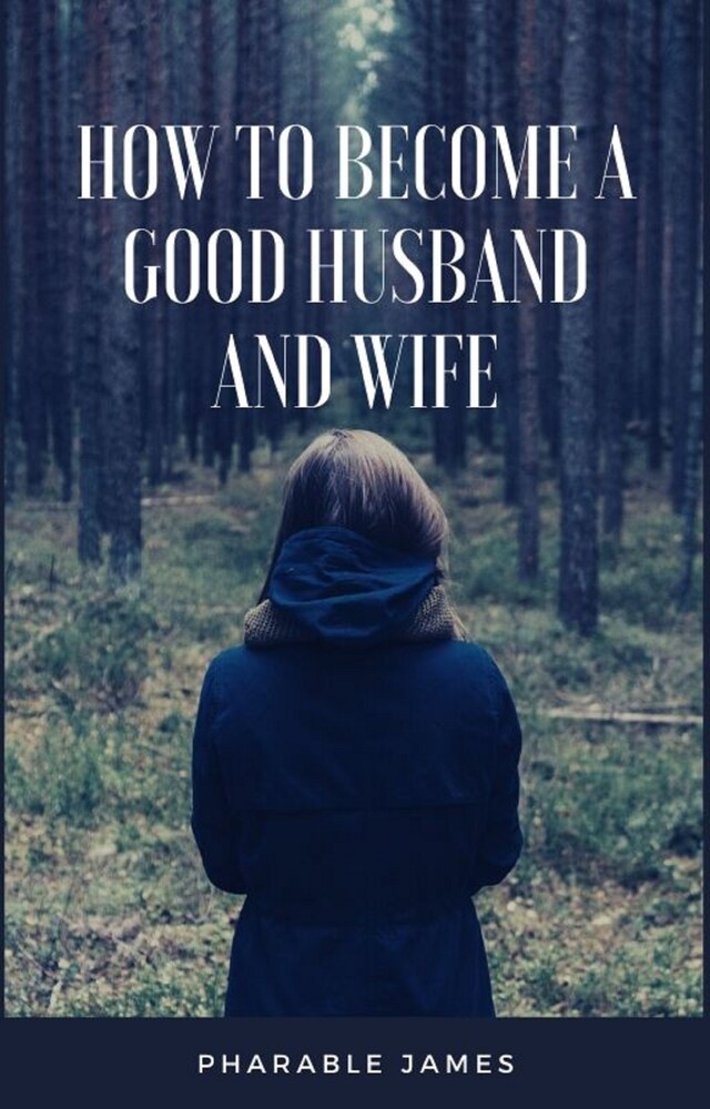 Book cover for How to become a good husband and wife