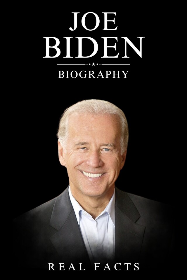 Book cover for Joe Biden Biography