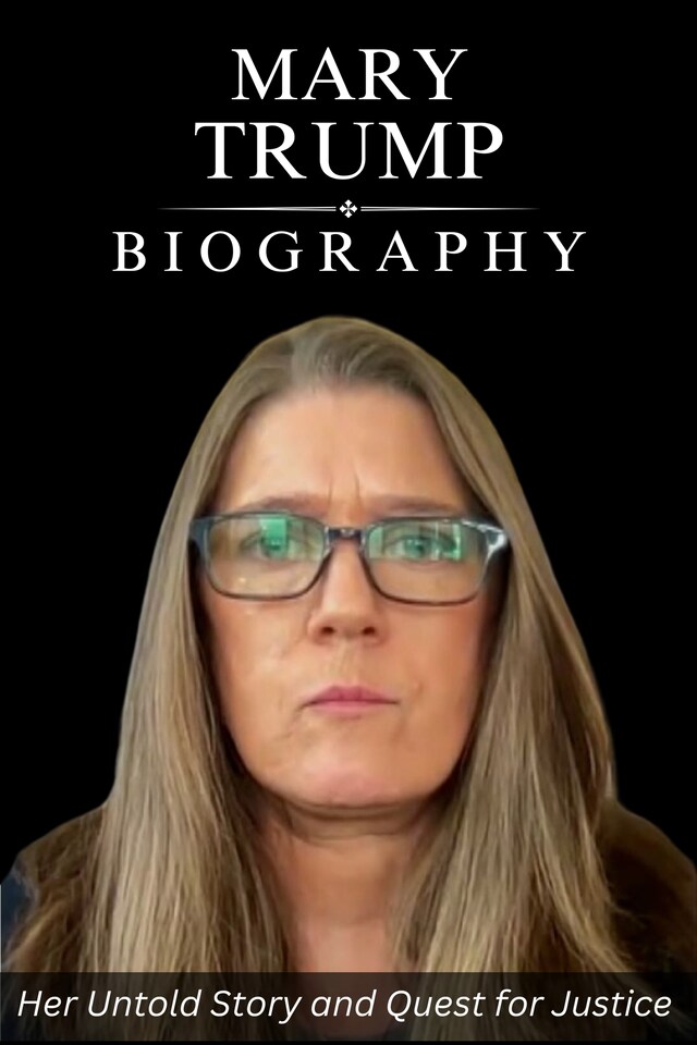 Book cover for Mary Trump Biography