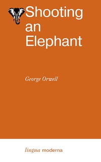 Shooting an Elephant