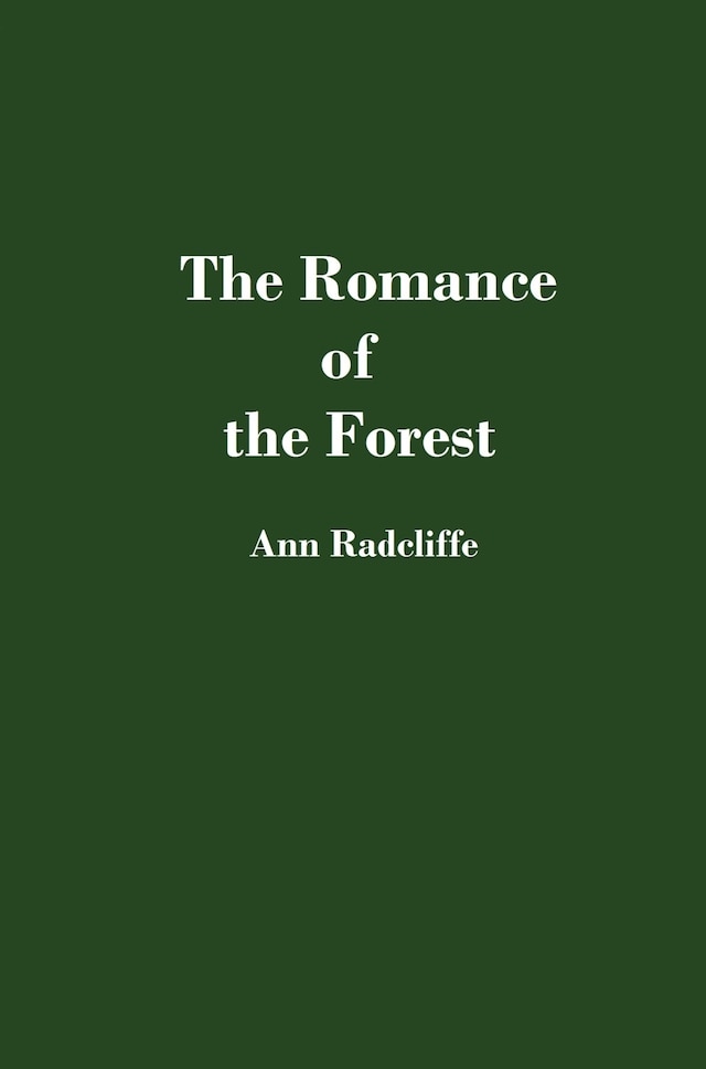 Book cover for The Romance of the Forest