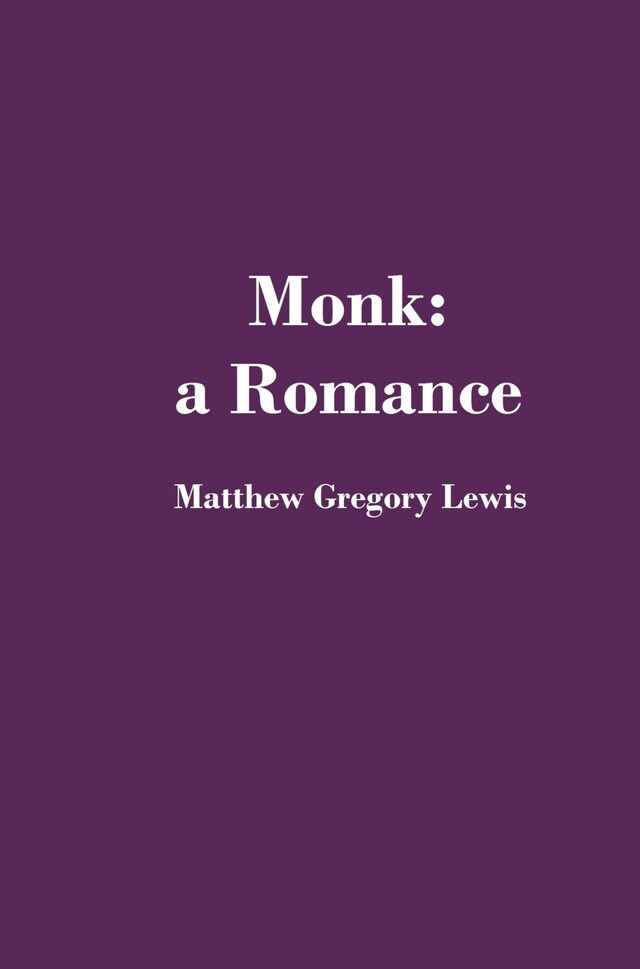 Book cover for Monk: A Romance