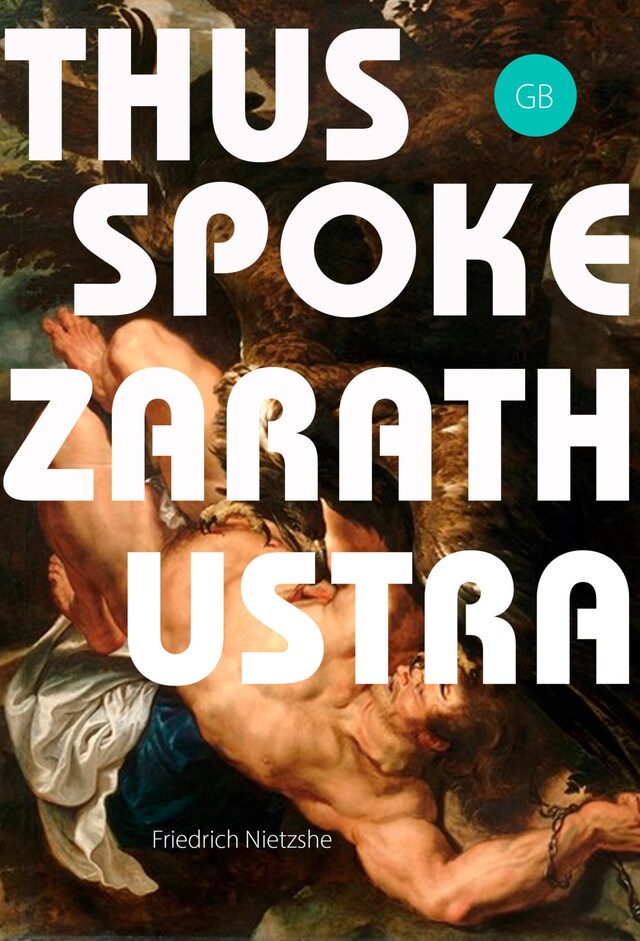 Book cover for Thus Spoke Zarathustra: A Book for All and None