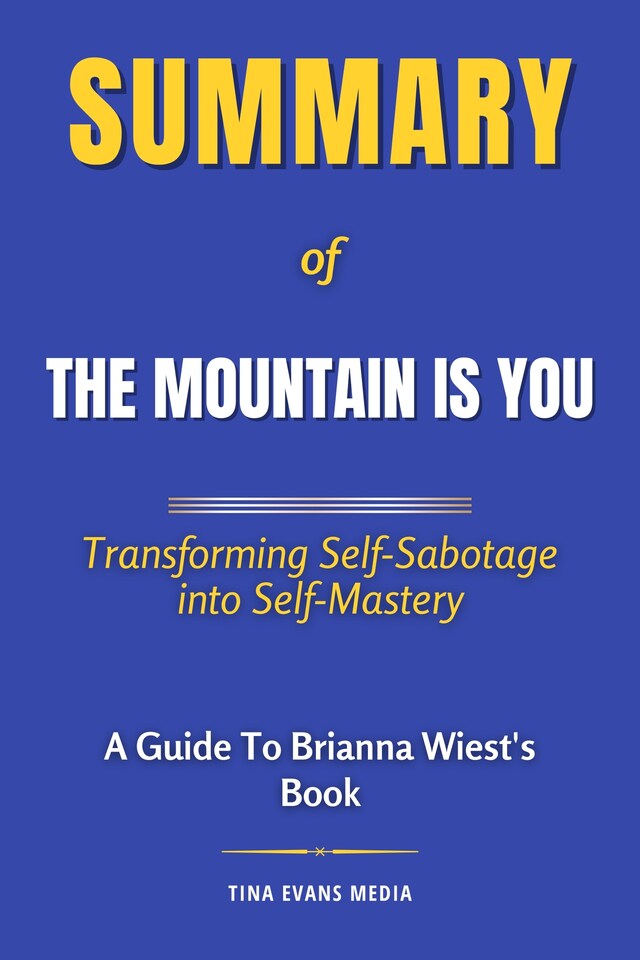 Book cover for Summary of The Mountain Is You