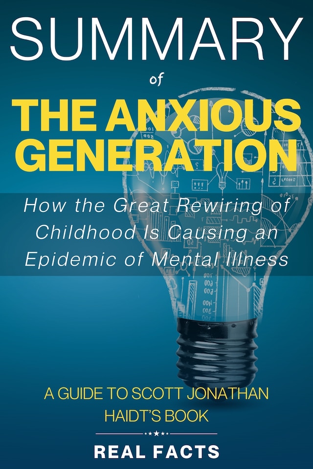 Book cover for Summary of The Anxious Generation