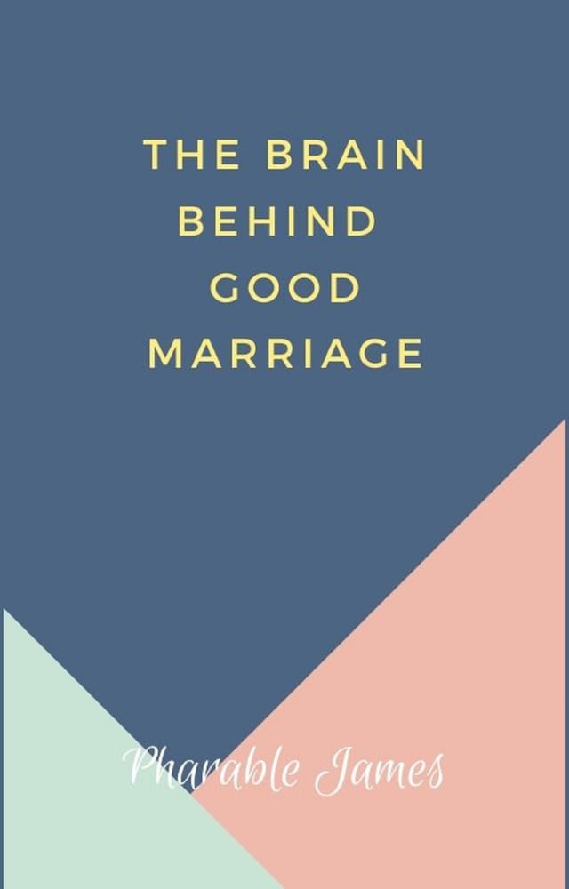 Book cover for Brain behind good marriage