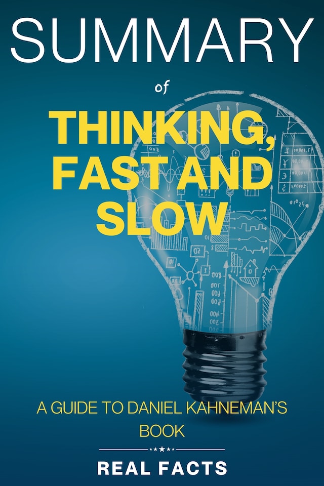 Book cover for Summary of Thinking, Fast and Slow