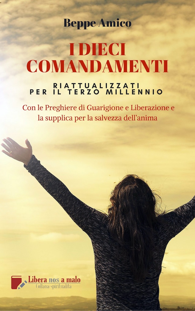 Okładka książki dla I Dieci Comandamenti - riattualizzati per il Terzo Millennio