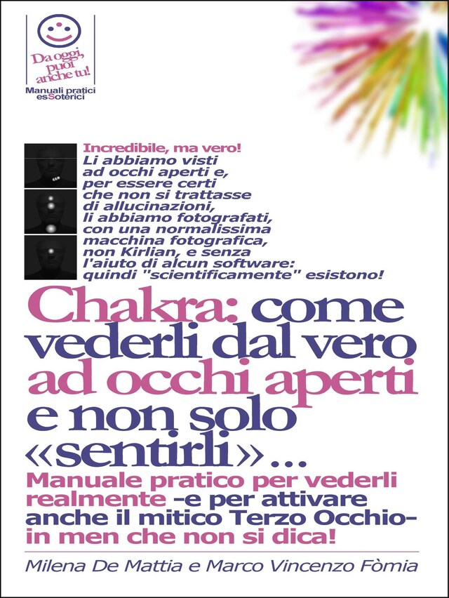 Copertina del libro per Reiki - Vedere i Chakra dal vero ad occhi aperti. E come bilanciarli con l'energia delle proprie mani.