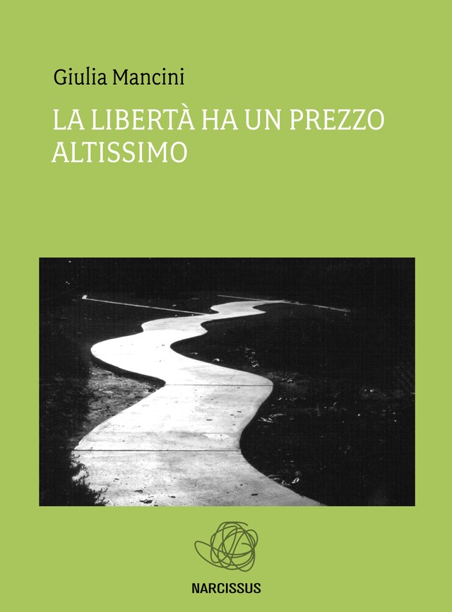 Buchcover für La libertà ha un prezzo altissimo