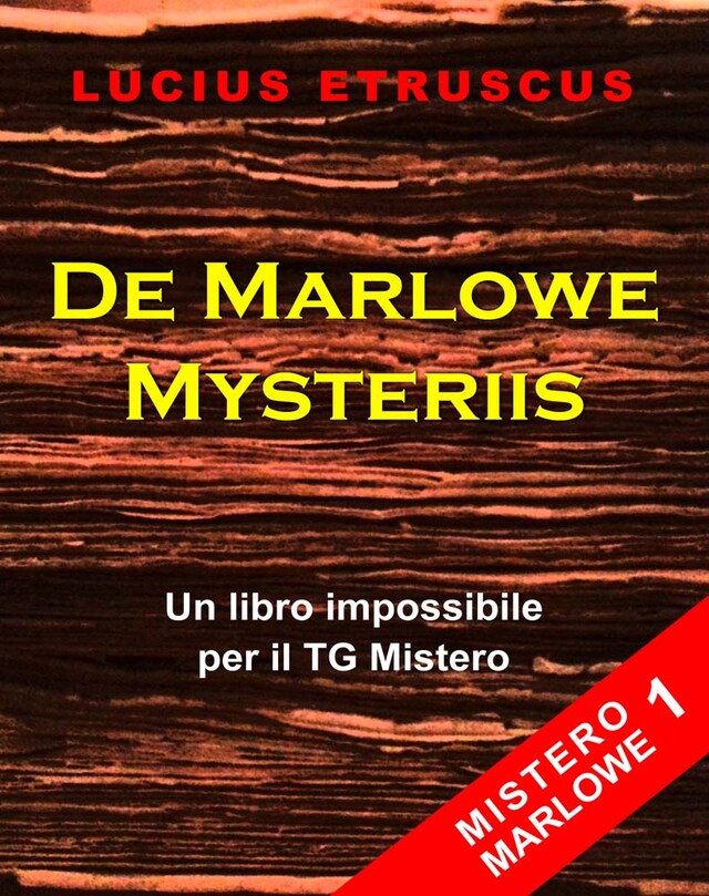 Boekomslag van De Marlowe Mysteriis (Mistero Marlowe 1)