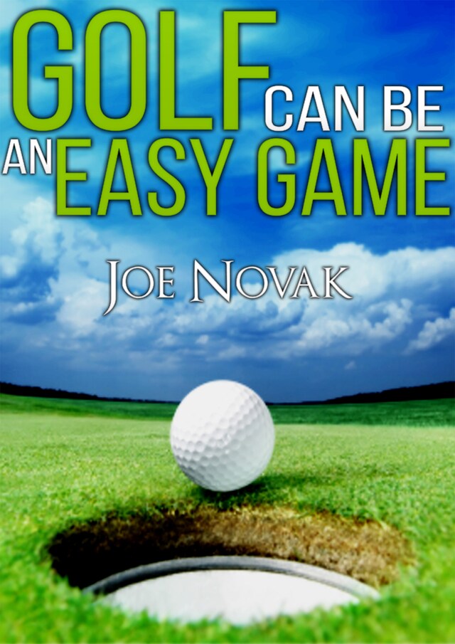 Kirjankansi teokselle GOLF can be an EASY GAME