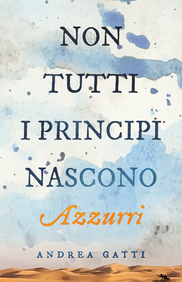 Portada de libro para Non tutti i principi nascono azzurri