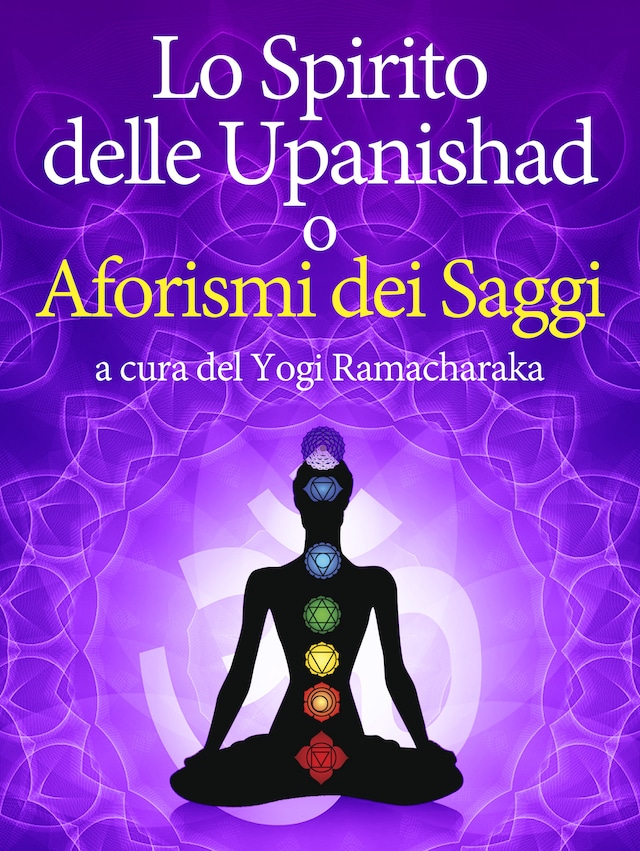 Okładka książki dla Lo Spirito delle Upanishad o Aforismi dei Saggi