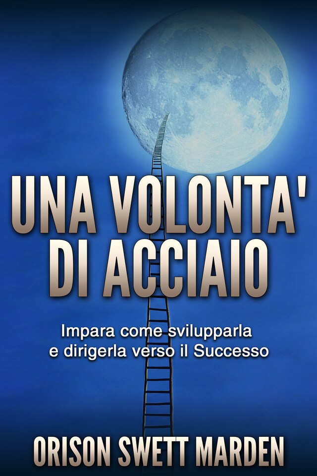 Buchcover für Una Volontà di Acciaio (Tradotto)