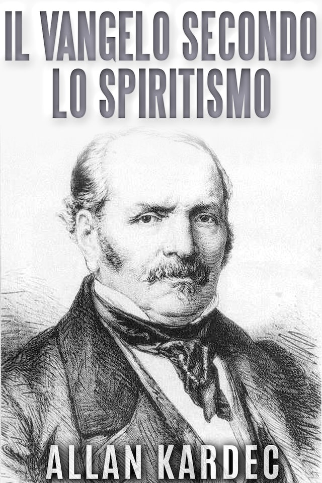 Portada de libro para Il Vangelo secondo lo Spiritismo