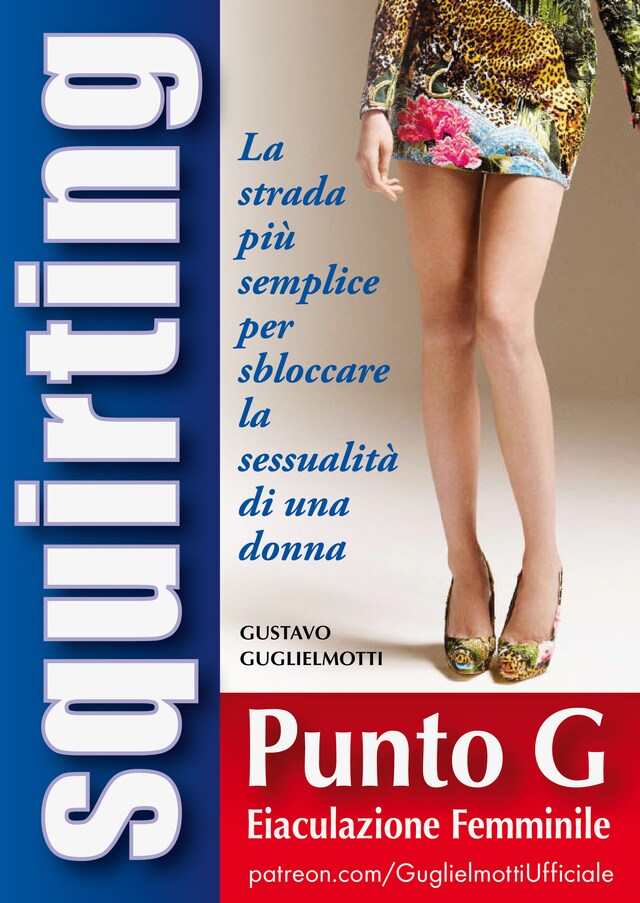 Buchcover für Squirt – Guía completa para desbloquear sexualmente una mujer