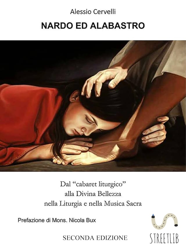 Buchcover für Nardo ed Alabastro. Dal “cabaret liturgico” alla Divina Bellezza nella Liturgia e nella Musica Sacra (Seconda Edizione)