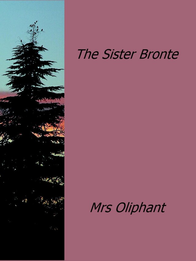 Book cover for The Sister Bronte
