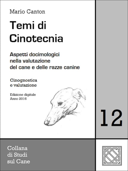 Temi di Cinotecnia 12 - Cinognostica e valutazione bookCoverFor