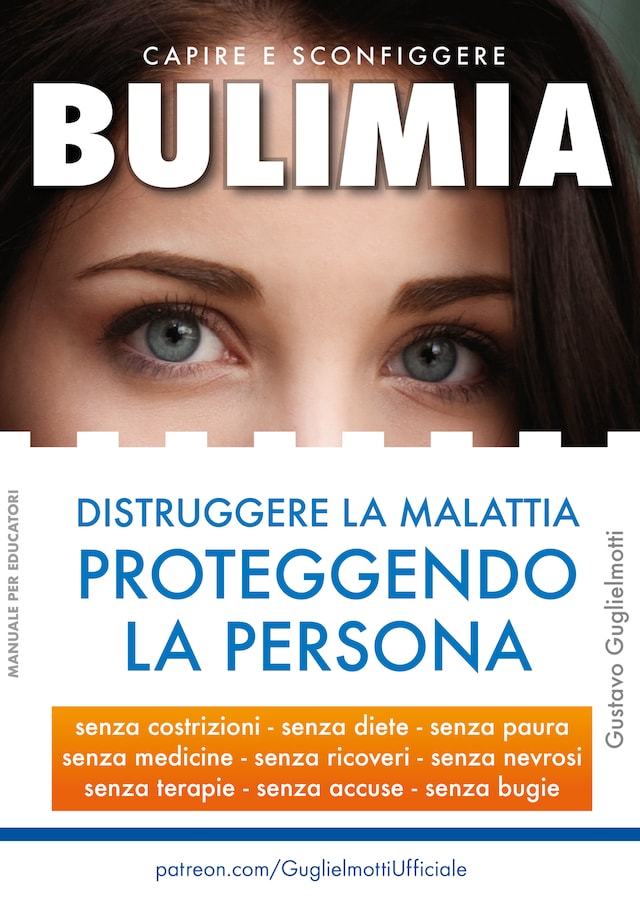 Kirjankansi teokselle BULIMIA - Distruggere la malattia proteggendo la persona