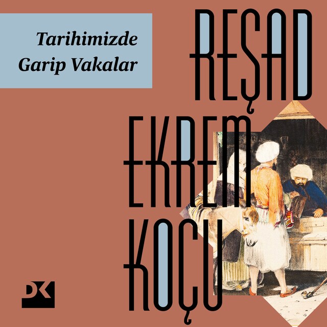 Tarihimizde Garip Vakalar Book cover for Tarihimizde Garip Vakalar
