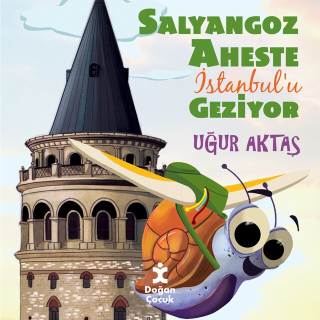 Book cover for Salyangoz Aheste İstanbul'u Geziyor