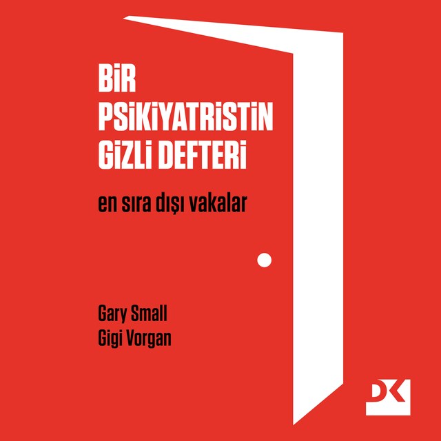 Couverture de livre pour Bir Psikiyatristin Gizli Defteri